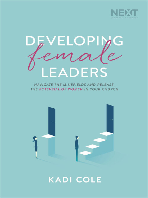 Title details for Developing Female Leaders by Kadi Cole - Available